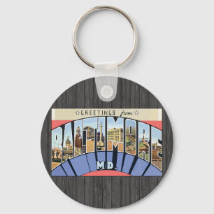 Greetings From Baltimore Md., Vintage Keychain