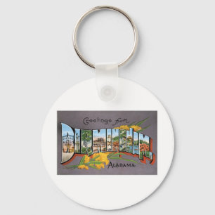 Greetings from Birmingham, Alabama Keychain