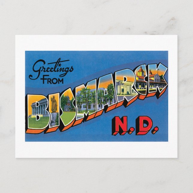 Greetings from Bismarck, North Dakota! Postcard (Front)