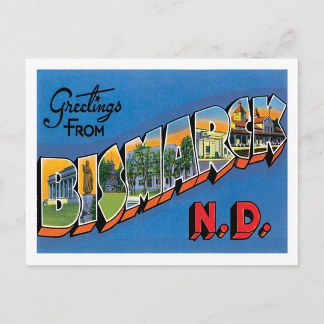 Greetings From Bismarck North Dakota US City Postcard (Front)
