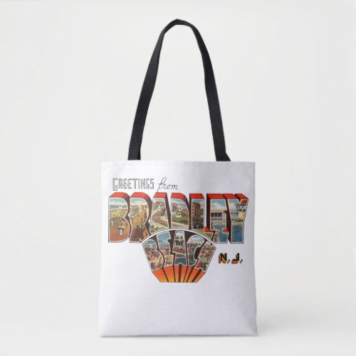 Greetings from Bradley Beach New Jersey Tote Bag