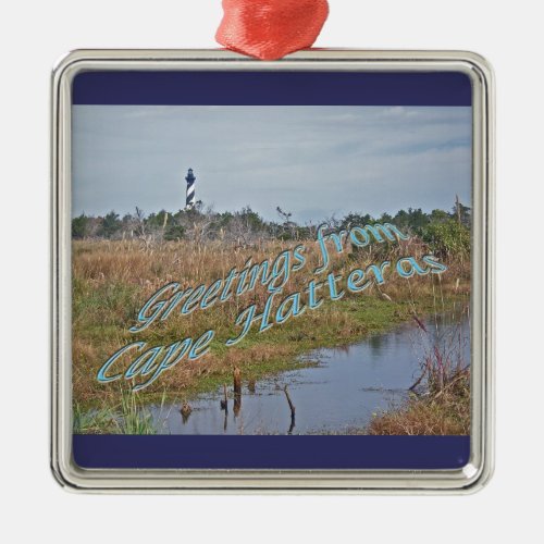 Greetings from Cape Hatteras OBX Metal Ornament