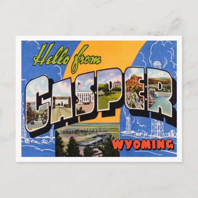 Greetings from Casper, Wyoming Vintage Travel Postcard (Front)