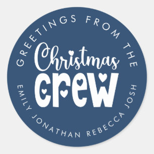 Greetings from Christmas Crew Names White Blue Classic Round Sticker