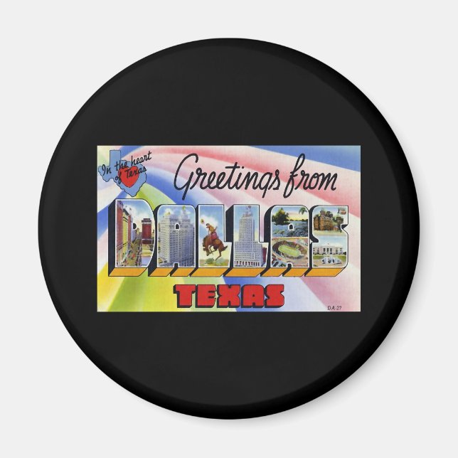 Greetings from Dallas Texas Magnet (Front)