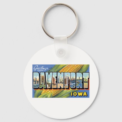 Greetings From Davenport Iowa Keychain