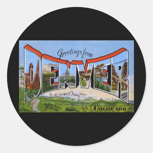 Greetings from Denver Colorado Classic Round Sticker (Front)