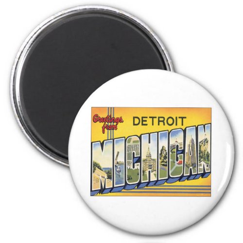 Greetings From Detroit Michigan Magnet