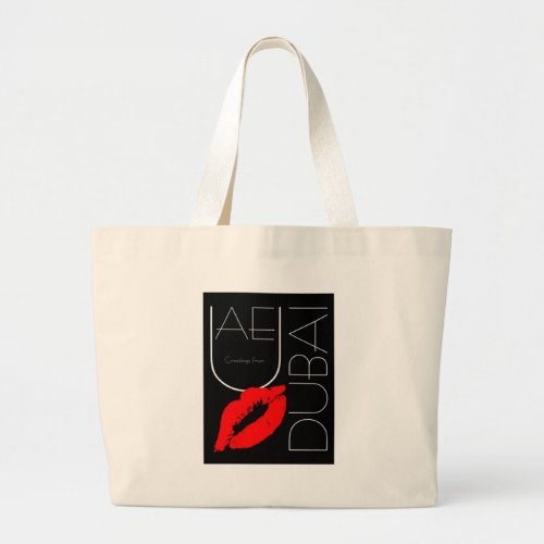 Greetings from Dubai UAE Red Lipstick Kiss Large Tote Bag