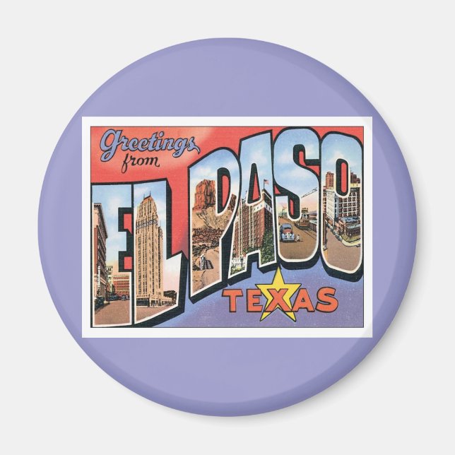 Greetings From EL Paso,Texas Magnet (Front)