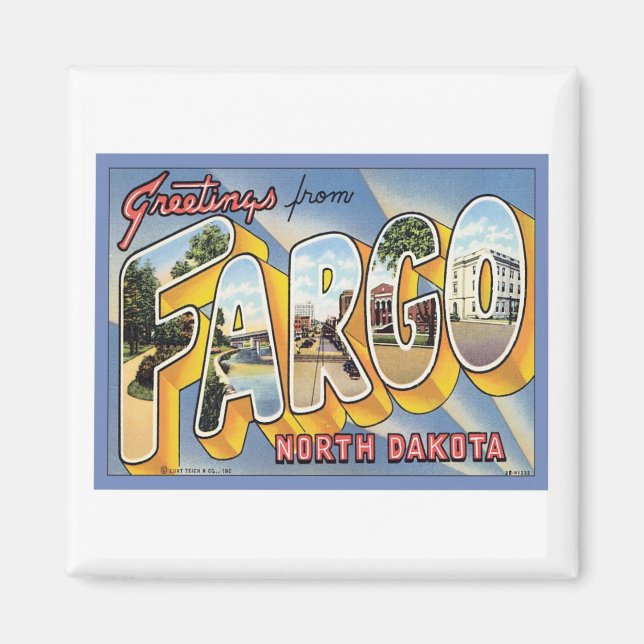 Greetings From Fargo North Dakota Magnet (Front)