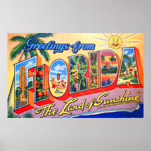 Greetings from Florida, the land of sunshine Poster