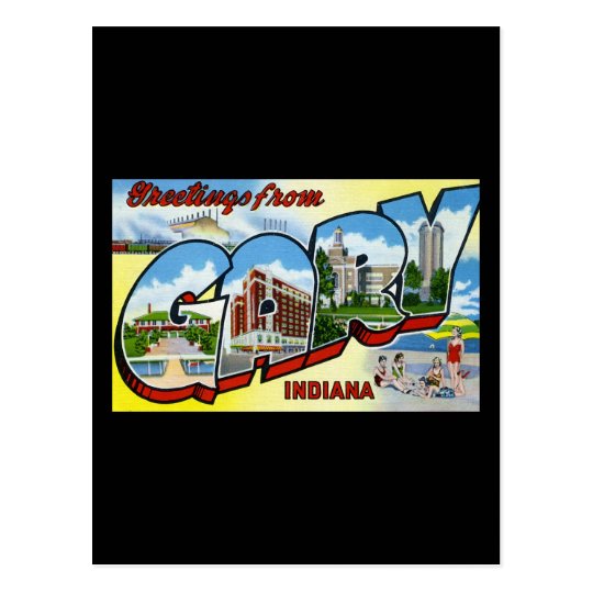 Greetings from Gary Indiana Postcard