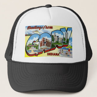 Greetings from Gary Indiana Trucker Hat