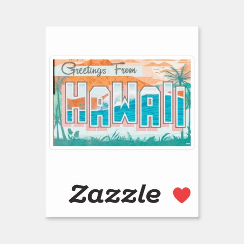 Greetings from Hawaii Sticker