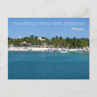 Greetings from Isla Mujeres, Mexico Postcard