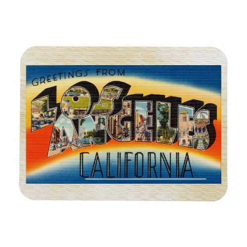 Greetings from Los Angeles California  Magnet