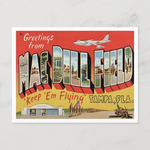 Greetings from Mac Dill Field Tampa Florida Postcard