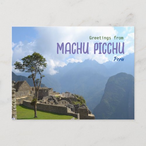 Greetings from Mach PIcchu Peru Scenic Postcard