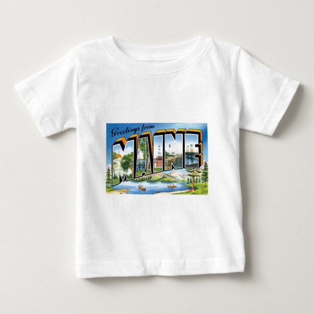 Greetings from Maine! Baby T-Shirt (Front)