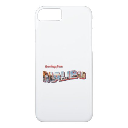 Greetings From Malibu Beach Cali Postcard iPhone 8/7 Case