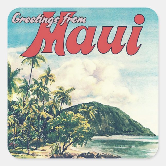 Greetings From Maui, Hawaii    Square Sticker (Front)