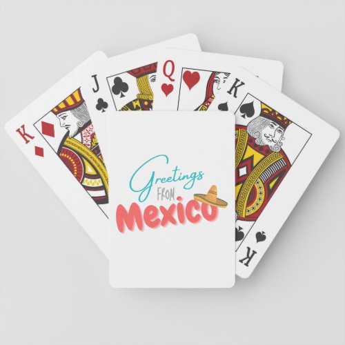 Greetings From Mexico Playing Cards