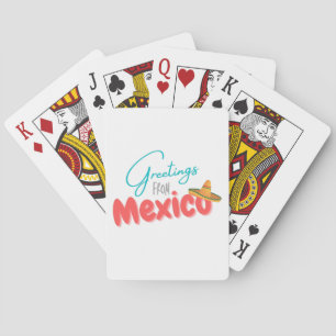 Greetings From Mexico Poker Cards