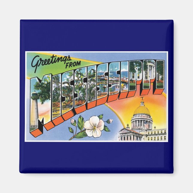 Greetings from Mississippi! Magnet (Front)