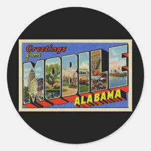 Greetings from Mobile Alabama Classic Round Sticker