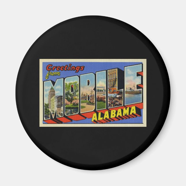Greetings from Mobile Alabama Magnet (Front)