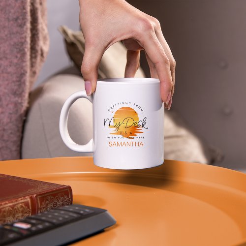 Greetings From My Desk Sunset on Water Coffee Mug