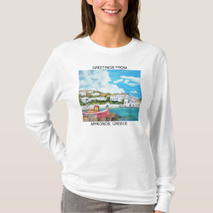 Greetings from Mykonos, Greece Shirt