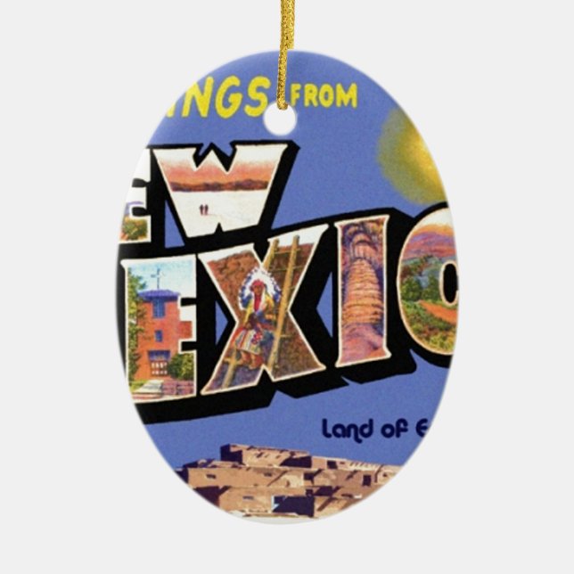 Greetings From New Mexico Ceramic Ornament (Front)