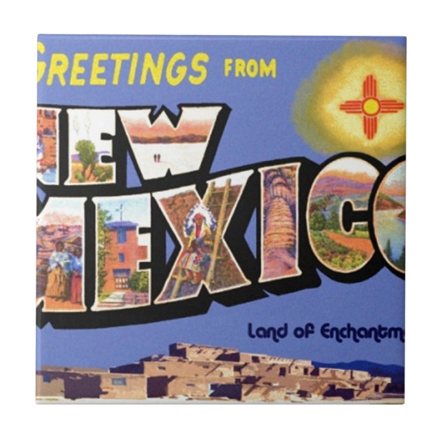 Greetings From New Mexico Ceramic Tile (Front)