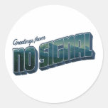 Greetings from No Signal Classic Round Sticker