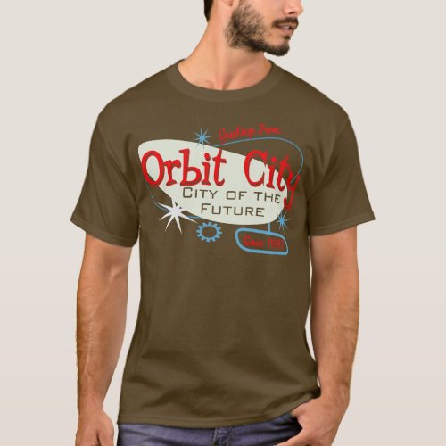 Greetings From Orbit City T_Shirt