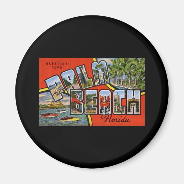 Greetings from Palm Beach Florida Magnet (Front)
