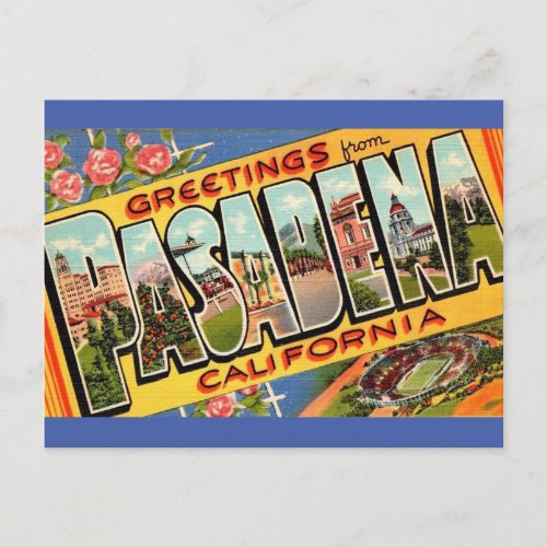 Greetings from Pasadena Ca Travel Postcard