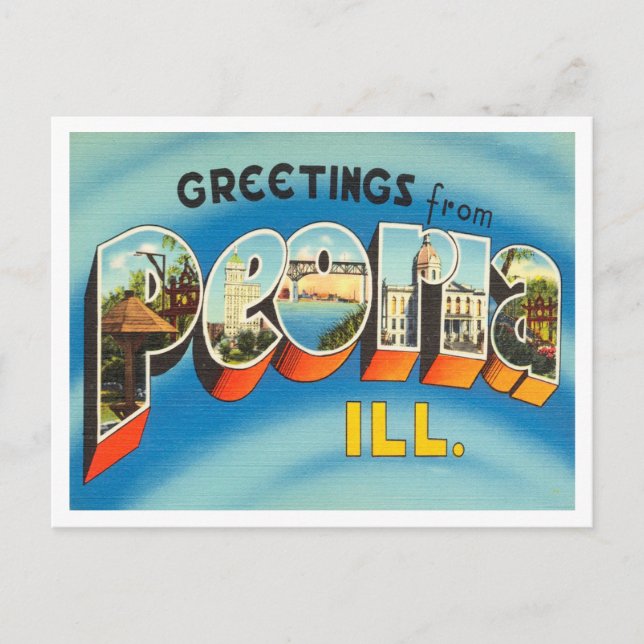 Greetings from Peoria, Illinois Vintage Travel Postcard (Front)