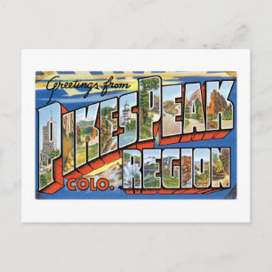 Greetings from Pikes Peak, CO! Postcard