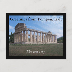 Greetings from Pompeii, Italy : the lost city Postcard