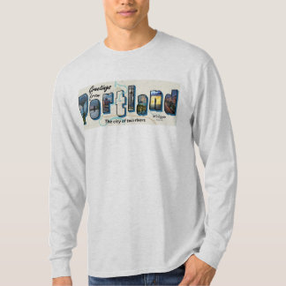 Greetings from Portland Long Sleeve T-Shirt