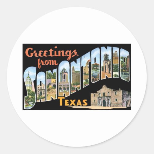 Greetings From San Antonio Texas Classic Round Sticker