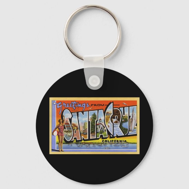 Greetings from Santa Cruz California Keychain (Front)