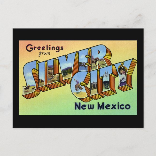 Greetings from Silver City New Mexico Postcard (Front)