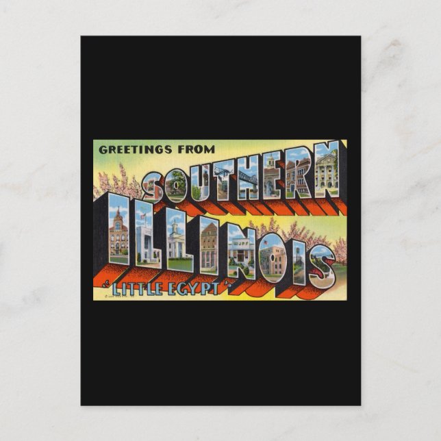Greetings from Southern Illinois Little Egypt Postcard (Front)