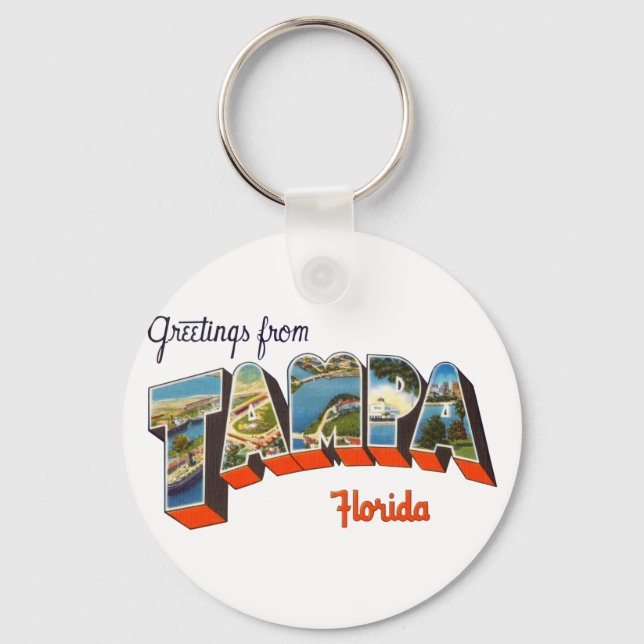 Greetings from Tampa, Florida Keychain (Front)