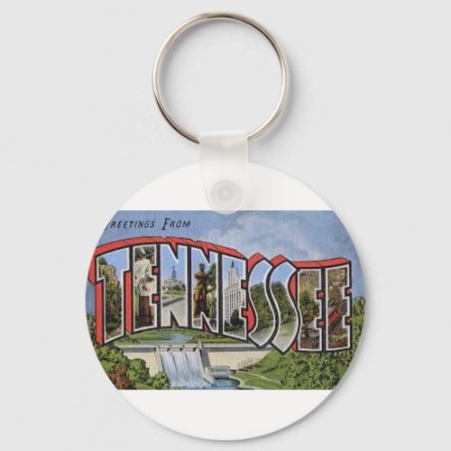 Greetings From Tennessee Keychain