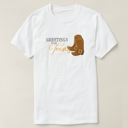 Greetings From Texas T_Shirt